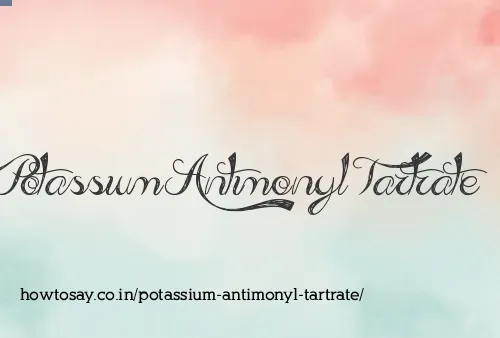 Potassium Antimonyl Tartrate
