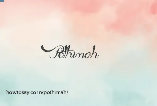 Pothimah