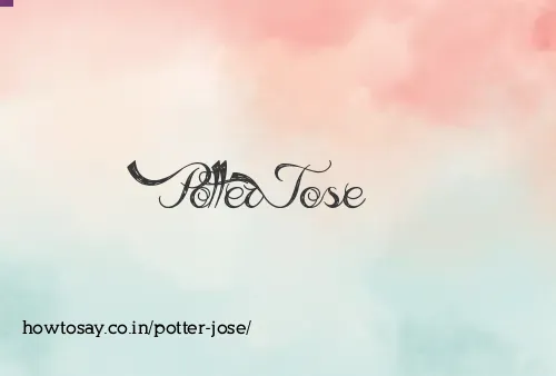 Potter Jose