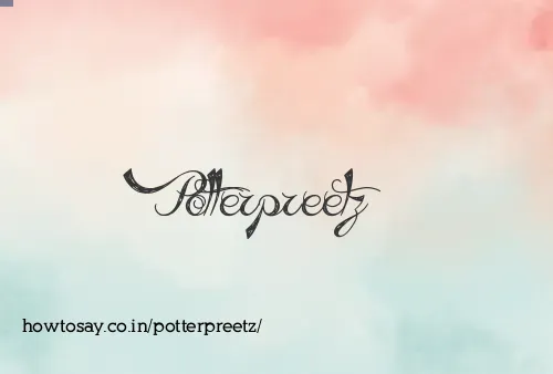 Potterpreetz