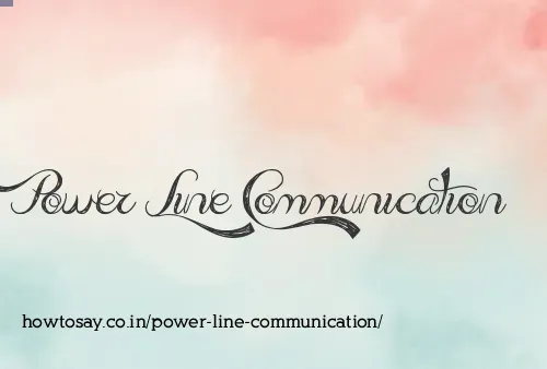 Power Line Communication