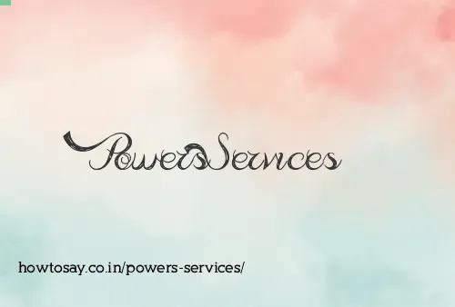 Powers Services