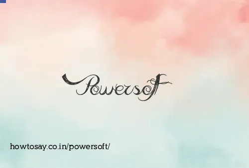 Powersoft