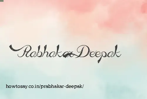 Prabhakar Deepak
