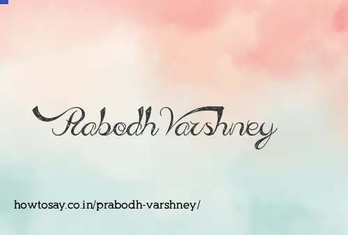 Prabodh Varshney