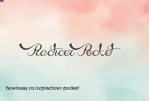 Practicer Pocket