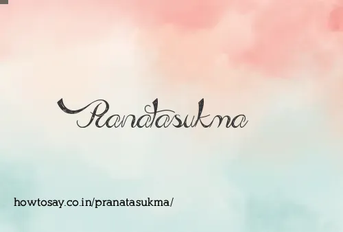 Pranatasukma