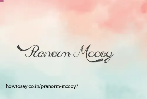 Pranorm Mccoy