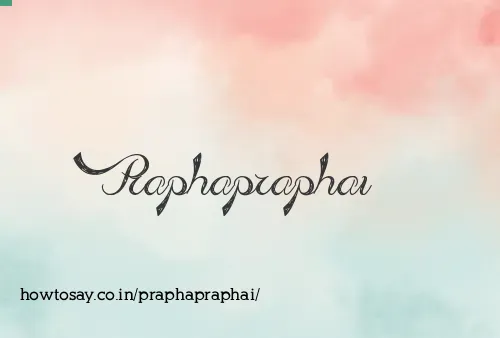 Praphapraphai