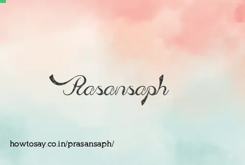 Prasansaph