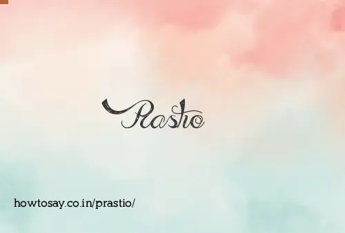 Prastio