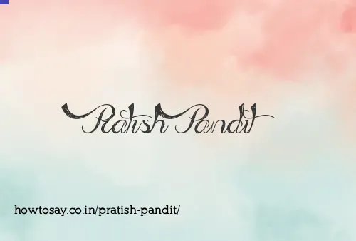 Pratish Pandit