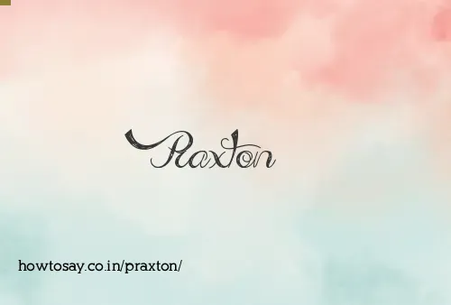 Praxton