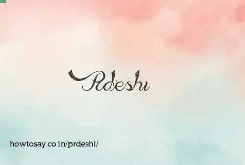 Prdeshi