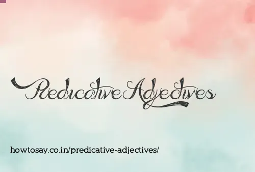 Predicative Adjectives