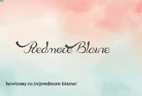 Predmore Blaine