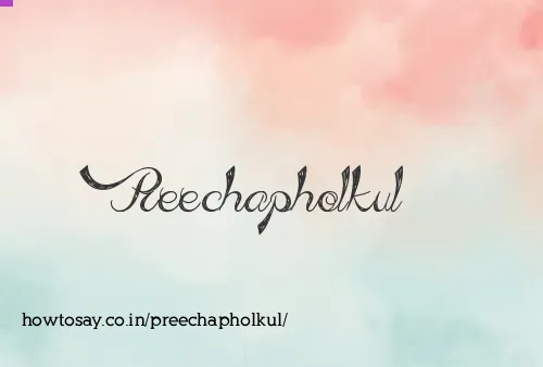 Preechapholkul