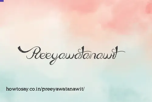 Preeyawatanawit