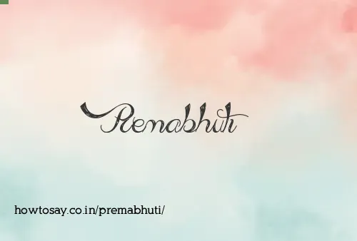Premabhuti