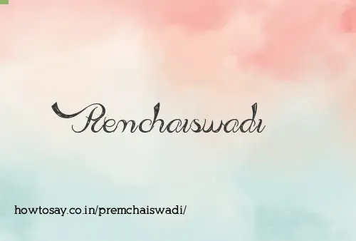 Premchaiswadi