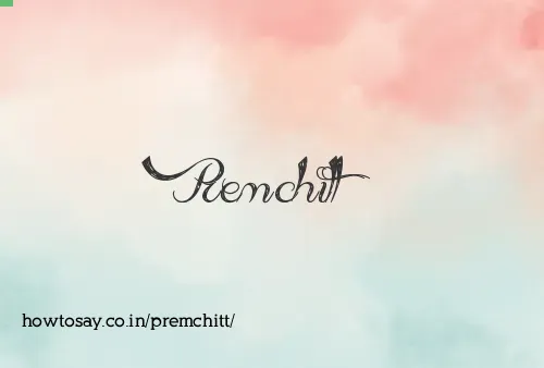 Premchitt