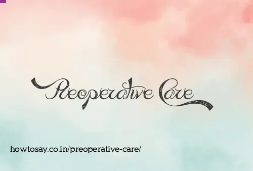 Preoperative Care