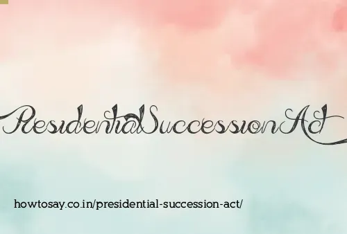 Presidential Succession Act