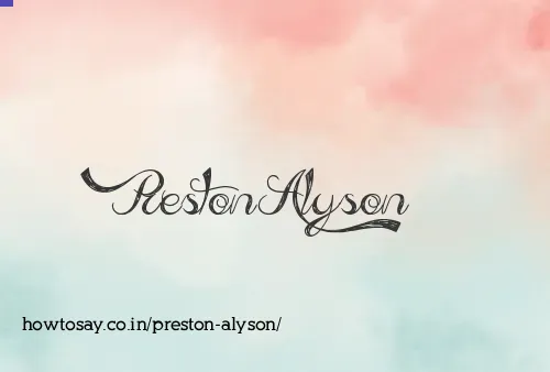 Preston Alyson