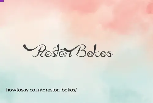 Preston Bokos