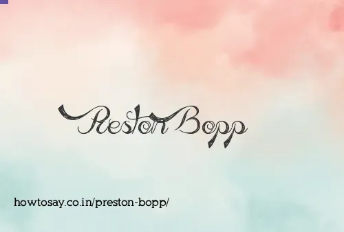 Preston Bopp