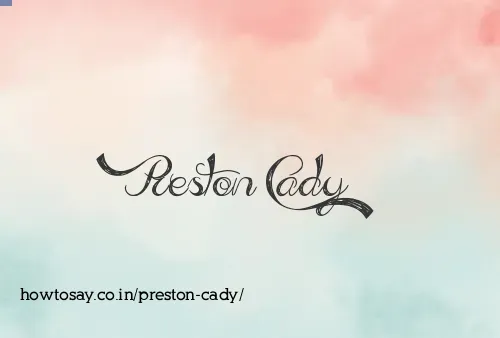 Preston Cady
