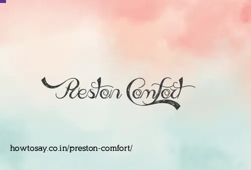 Preston Comfort