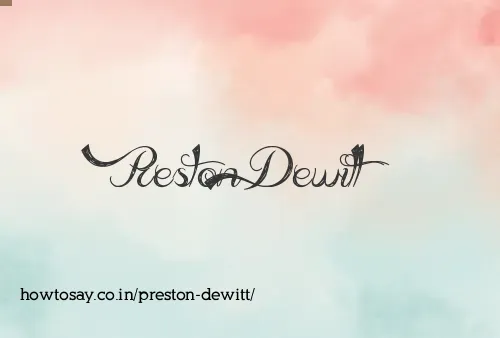 Preston Dewitt