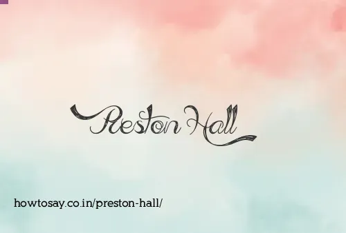 Preston Hall