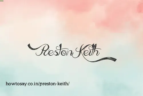 Preston Keith