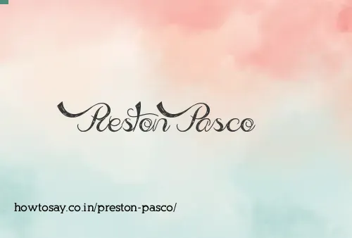 Preston Pasco