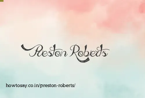 Preston Roberts