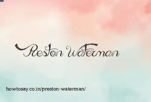 Preston Waterman