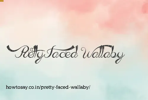 Pretty Faced Wallaby