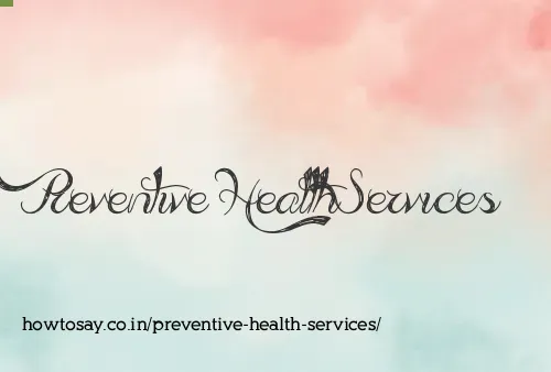 Preventive Health Services