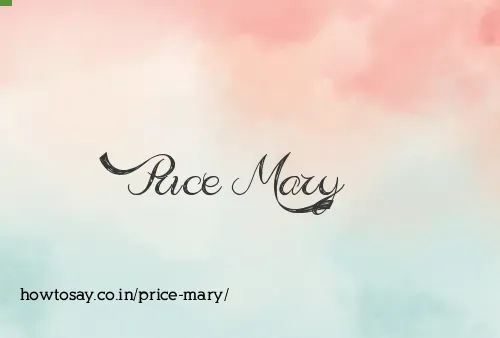 Price Mary