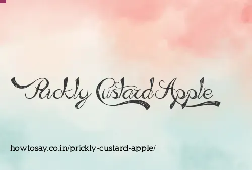 Prickly Custard Apple