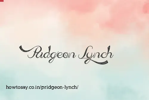 Pridgeon Lynch
