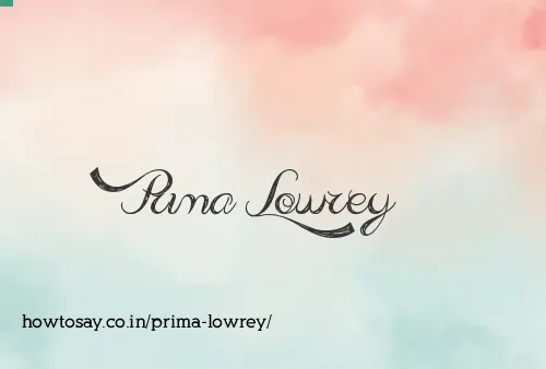 Prima Lowrey