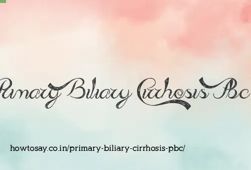 Primary Biliary Cirrhosis Pbc