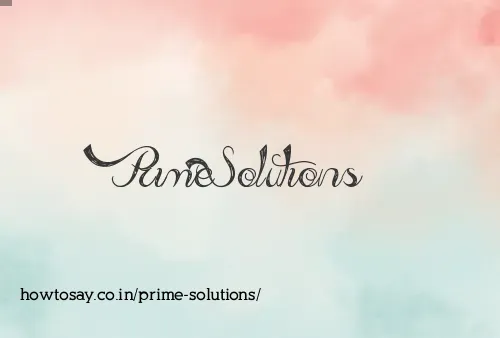 Prime Solutions