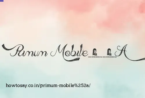 Primum Mobile*