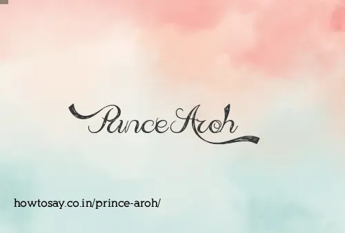 Prince Aroh