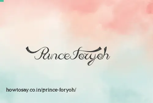 Prince Foryoh