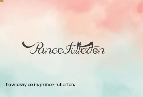 Prince Fullerton